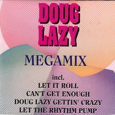 Doug Lazy – Megamix (CDM) (1990) (FLAC + 320 kbps)