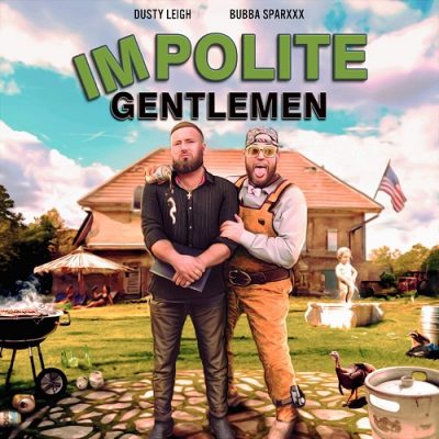 Dusty Leigh & Bubba Sparxxx – Impolite Gentlemen (WEB) (2024) (320 kbps)