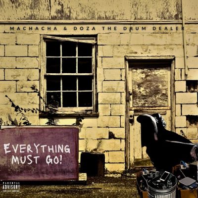 Doza The Drum Dealer & Machacha – Everything Must Go (WEB) (2024) (320 kbps)