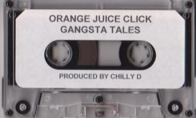 Orange Juice Click – Gangsta Tales (Cassette) (199X) (VBR V0)