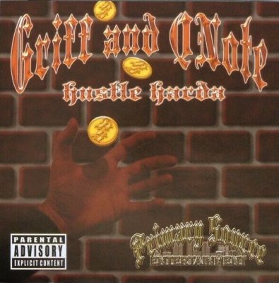 Griff And QNote – Hustle Harda (CD) (2006) (FLAC + 320 kbps)