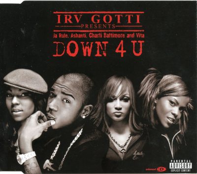 Irv Gotti – Down 4 U (CDS) (2002) (FLAC + 320 kbps)