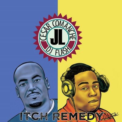 Cesar Comanche & DJ Flash – Itch Remedy EP (WEB) (2011) (320 kbps)