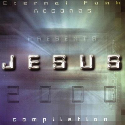 VA – Jesus 2000 Compilation (WEB) (2000) (320 kbps)