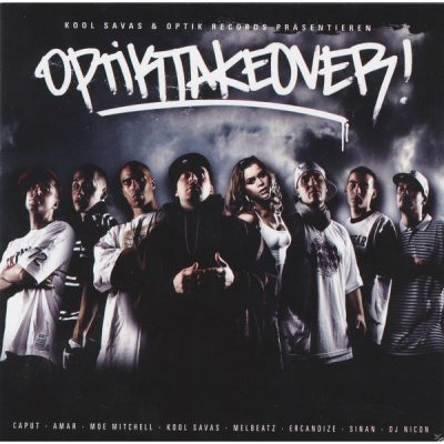 Kool Savas – Optik Takeover (CD) (2006) (FLAC + 320 kbps)