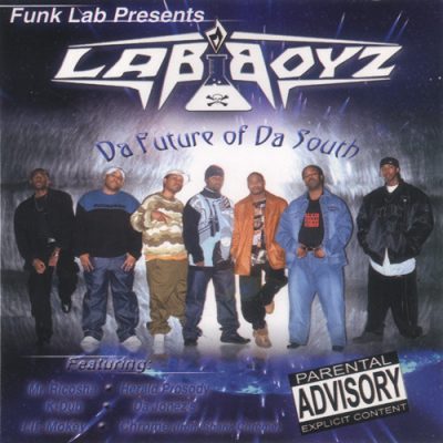 Lab Boyz – Da Future Of Da South (CD) (2002) (FLAC + 320 kbps)