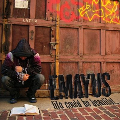 Emayus – Life Could Be Beautiful… (WEB) (2009) (320 kbps)