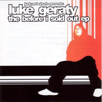 Luke Geraty – The Before I Sold Out EP (WEB) (2002) (320 kbps)