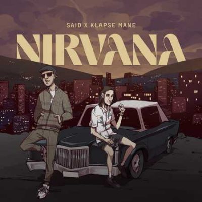 Said & Klapse Mane – Nirvana EP (Vinyl) (2021) (FLAC + 320 kbps)