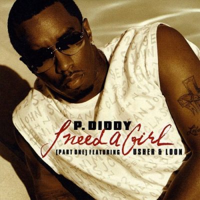 P. Diddy – I Need A Girl (Part One) (Promo CDS) (2002) (FLAC + 320 kbps)