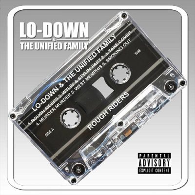 Lo-Down & The Unified Family – Rough Riders (WEB) (1998) (320 kbps)