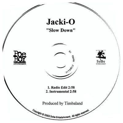 Jacki-O – Slow Down (Promo CDS) (2003) (FLAC + 320 kbps)