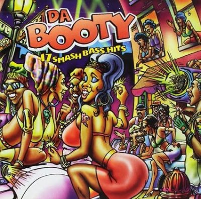 VA – Da Booty: 17 Smash Bass Hits (CD) (1998) (FLAC + 320 kbps)