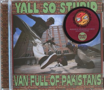 Yall So Stupid – Van Full Of Pakistans (Reissue CD) (1993-2024) (FLAC + 320 kbps)