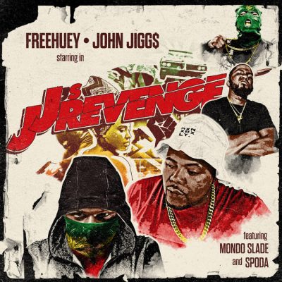 Freehuey & John Jigg$ – JJ’s Revenge EP (WEB) (2024) (320 kbps)