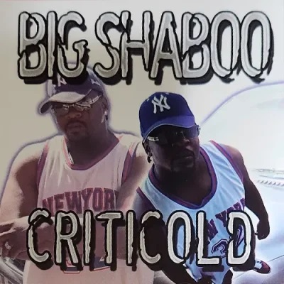 Big Shaboo – Criticold EP (CD) (2005) (FLAC + 320 kbps)