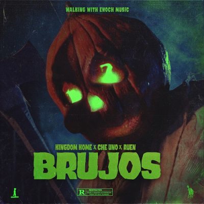 Kingdom Kome, Che Uno & Ruen – Brujos (WEB) (2024) (320 kbps)