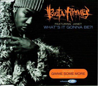 Busta Rhymes – What’s It Gonna Be?! (EU CDS) (CD2) (1999) (FLAC + 320 kbps)