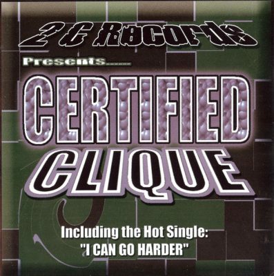 Certified Clique – Certified Clique (CD) (2003) (FLAC + 320 kbps)