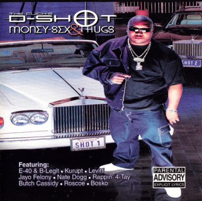 D-Shot – Money, Sex & Thugs (CD) (2001) (FLAC + 320 kbps)