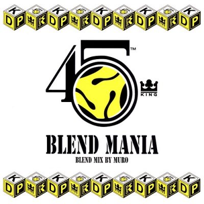 Muro – 45 King Blend Mania (CD) (2013) (FLAC + 320 kbps)