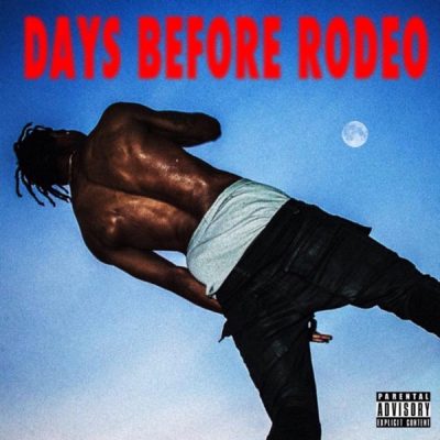 Travis Scott – Days Before Rodeo (Remastered CD) (2014-2024) (FLAC + 320 kbps)