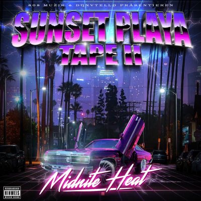 Donvtello – Sunset Playa Tape II (Midnite Heat) (CD) (2023) (FLAC + 320 kbps)