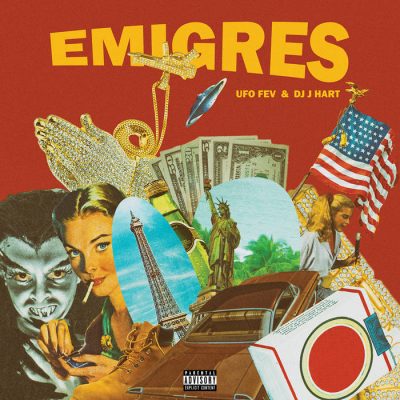 UFO Fev & DJ J Hart – Emigres EP (WEB) (2019) (320 kbps)