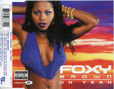 Foxy Brown – Oh Yeah (EU CDS) (2001) (FLAC + 320 kbps)