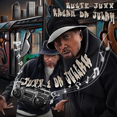 Ruste Juxx & Kasan Da Julah – Juxx And Da Julah EP (WEB) (2024) (320 kbps)