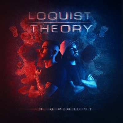 LBL & Perquist – Loquist Theory (Vinyl) (2024) (FLAC + 320 kbps)