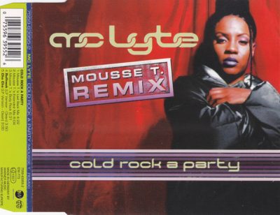 MC Lyte – Cold Rock A Party (Mousse T. Remix) (CDM) (1997) (FLAC + 320 kbps)