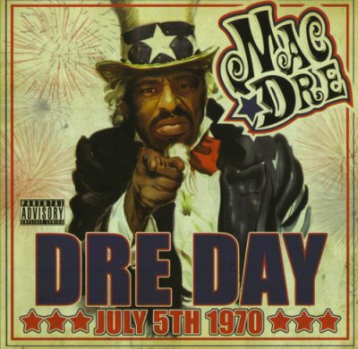 Mac Dre – Dre Day: July 5th 1970 (CD) (2008) (FLAC + 320 kbps)