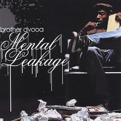 Brother Dvooa – Mental Leakage (WEB) (2006) (320 kbps)