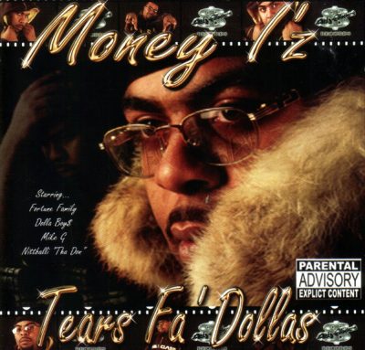 Money I’z – Tears Fa’ Dollas (CD) (2002) (FLAC + 320 kbps)