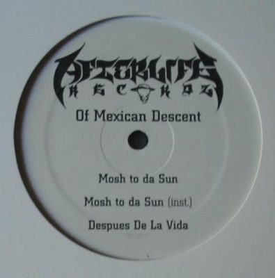 Of Mexican Descent / Cipher 7 – Mosh To Da Sun / God Complex (VLS) (1999) (FLAC + 320 kbps)