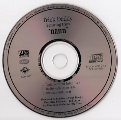 Trick Daddy – Nann (Promo CDS) (1999) (FLAC + 320 kbps)