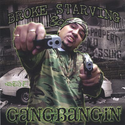 Nine-One – Broke Starving & Gangbangin (CD) (2005) (FLAC + 320 kbps)