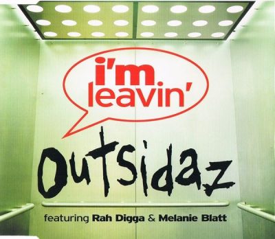 Outsidaz – I’m Leavin’ (UK CDS) (2002) (FLAC + 320 kbps)