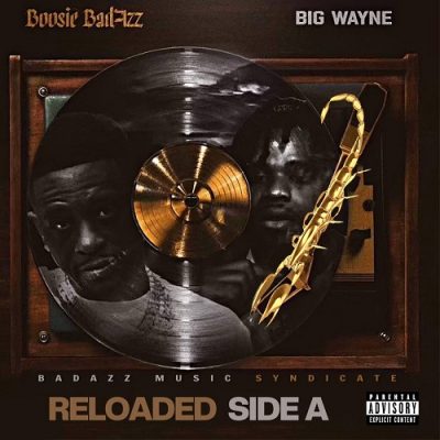 Boosie Badazz – Reloaded Side A (WEB) (2024) (FLAC + 320 kbps)