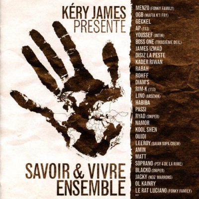 Kery James – Savoir & Vivre Ensemble (WEB) (2004) (FLAC + 320 kbps)