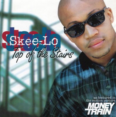 Skee-Lo – Top Of The Stairs (CDM) (1995) (FLAC + 320 kbps)