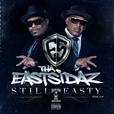 Tha Eastsidaz – Still Easty EP (WEB) (2024) (320 kbps)