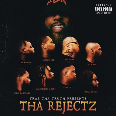 Tha Rejectz – Trae Tha Truth Presents: Tha Rejectz (WEB) (2024) (320 kbps)