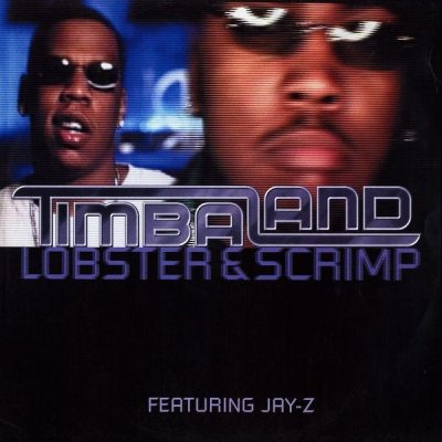 Timbaland – Lobster & Scrimp (EU CDS) (1998) (FLAC + 320 kbps)