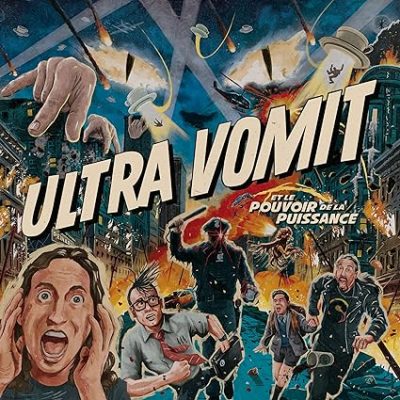 Ultra Vomit – Ultra Vomit Et Le Pouvoir De La Puissance (CD) (2024) (FLAC + 320 kbps)