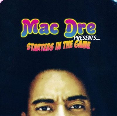 VA – Mac Dre Presents: Starters In The Game (CD) (2008) (FLAC + 320 kbps)