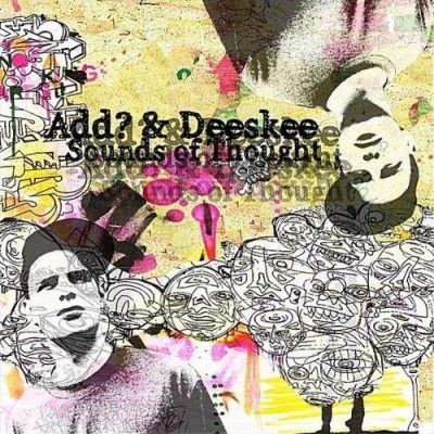 Add? & Deeskee – Sounds Of Thought (CD) (2010) (FLAC + 320 kbps)