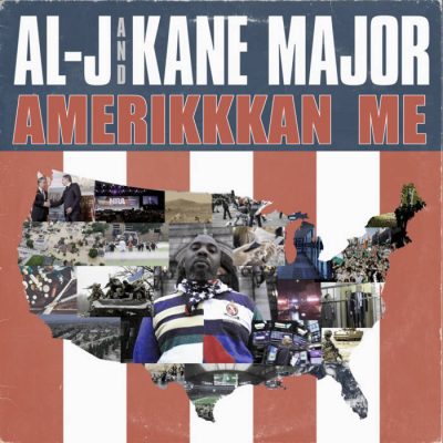 Al-J & Kane Major – Amerikkkan Me (WEB) (2024) (320 kbps)