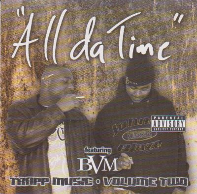 All Da Time – Trapp Music: Volume Two (CD) (2002) (FLAC + 320 kbps)